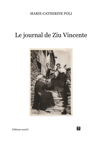 Le journal de Ziu Vincente